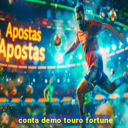 conta demo touro fortune